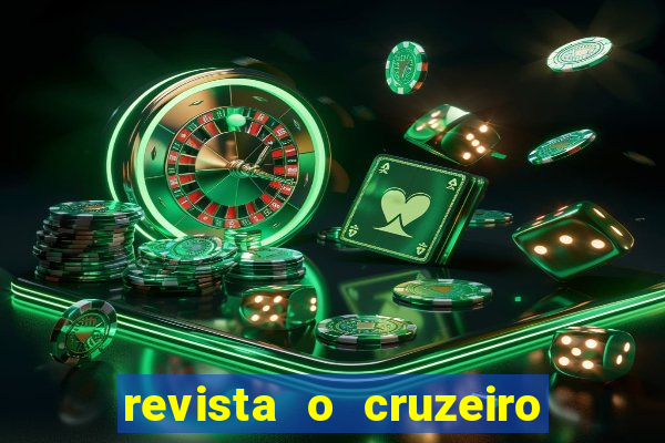 revista o cruzeiro acervo digital